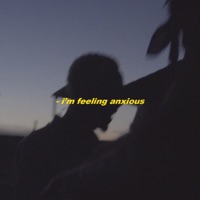 Feeling Anxious - Single - Miles Carter