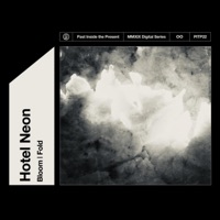Bloom and Fold - Single - Hotel Neon
