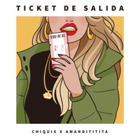 Ticket de Salida - Single - Chiquis & Amandititita
