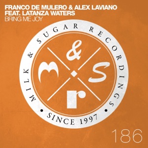 Bring Me Joy (feat. Latanza Waters) [Remixes] - Single