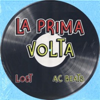 La prima volta (feat. Lost) - Single - A.C Beats