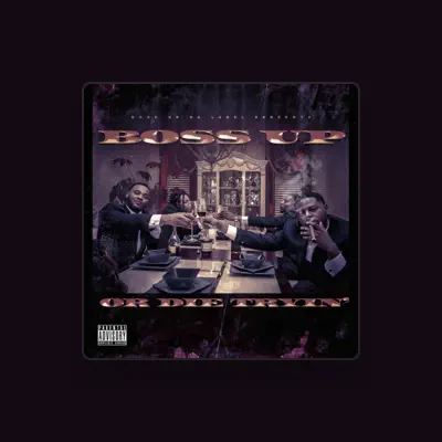 Listen to Boss Up the Gang, watch music videos, read bio, see tour dates & more!
