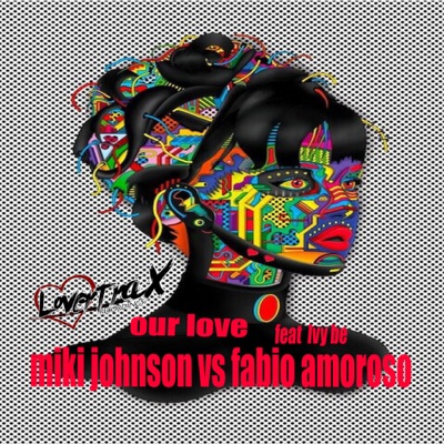 Our Love - Single