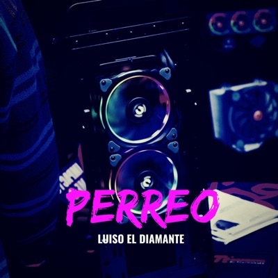 Perreo - Single