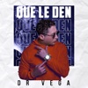 Que Le Den - Single