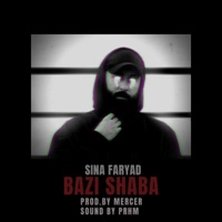 Bazi Shaba - Single - Sina Faryad