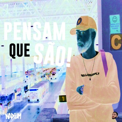 Pensam Que São - Single
