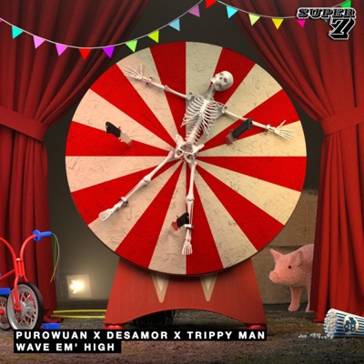 Wave Em' High - Single