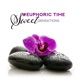 Euphoric Time Sweet Sensations Tranquil Mood Weekend Spa Lounge Smooth Relaxation