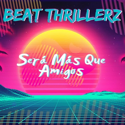 Será Más Que Amigos - Single