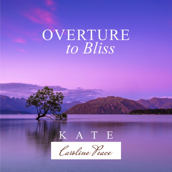 Overture to Bliss