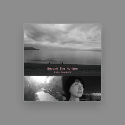 Listen to Shoko Kawaguchi, watch music videos, read bio, see tour dates & more!