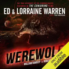 Werewolf: Ed & Lorraine Warren, Book 5 (Unabridged)
