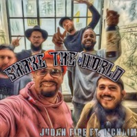 Shake the World (feat. L’Chaim OG) - Single - Judah Fire
