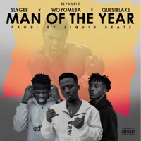 Man of the Year (feat. Woyome Ba & Quesi Blake) - Single - Sly Gee