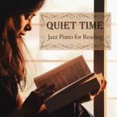 Quiet Time - Jazz Piano for Reading artwork