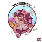 Rob My Neighbors - Single