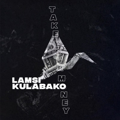 Take Your Money - Single