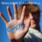 Chill - Walker Campbell lyrics