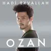 Ozan Pehlivan - Hadi Eyvallah