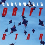 Underworld - S T a R