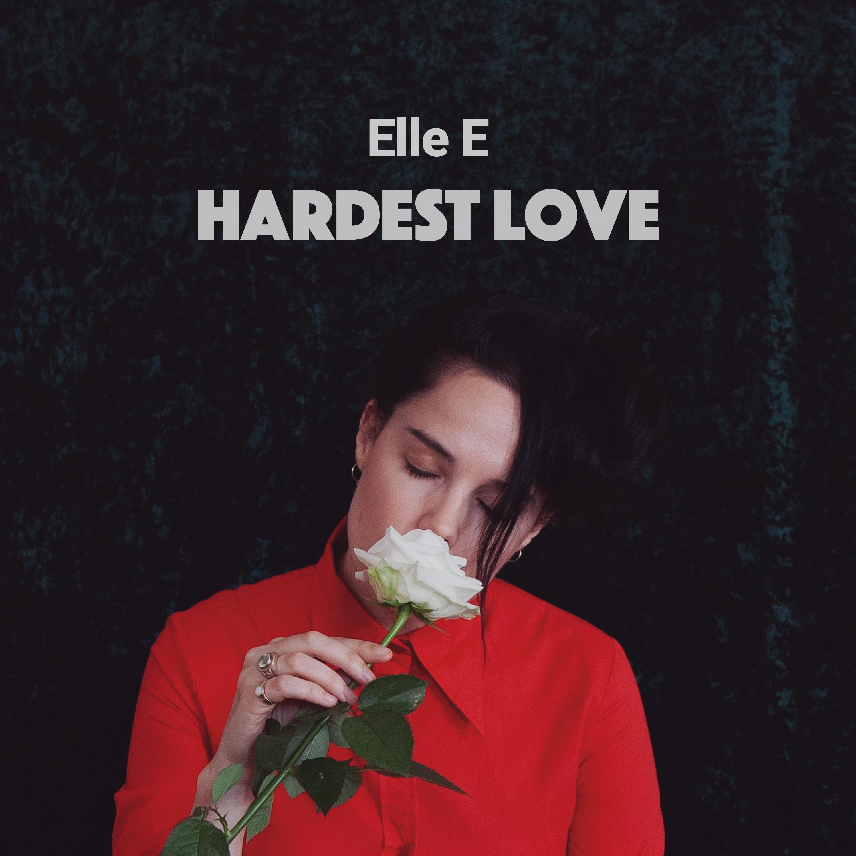 Hardest Love - Single