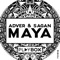 Maya (Radio Edit) - Adver & Sagan lyrics