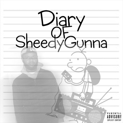 Diary of Sheedy Gunna - EP