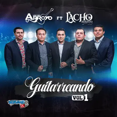 Guitarreando Vol. 1 (feat. Lacho Rekinto) - Los del Arroyo