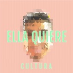Ella Quiere - Single
