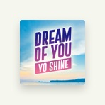 YO SHINE