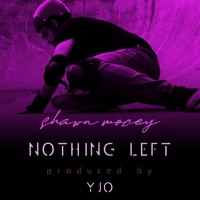 Nothing Left - Single - Shawn Mocey & YJO