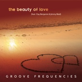The Beauty of Love (feat. Clay Benjamin & Jimmy Reid) artwork