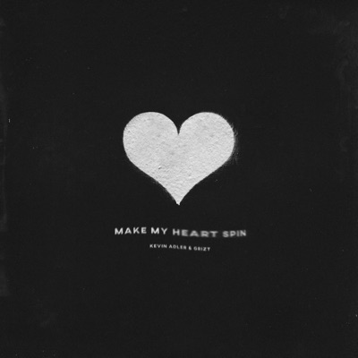 Make My Heart Spin - Single