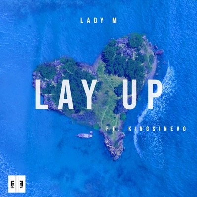 Lay Up (feat. KingSiNevo) - Single