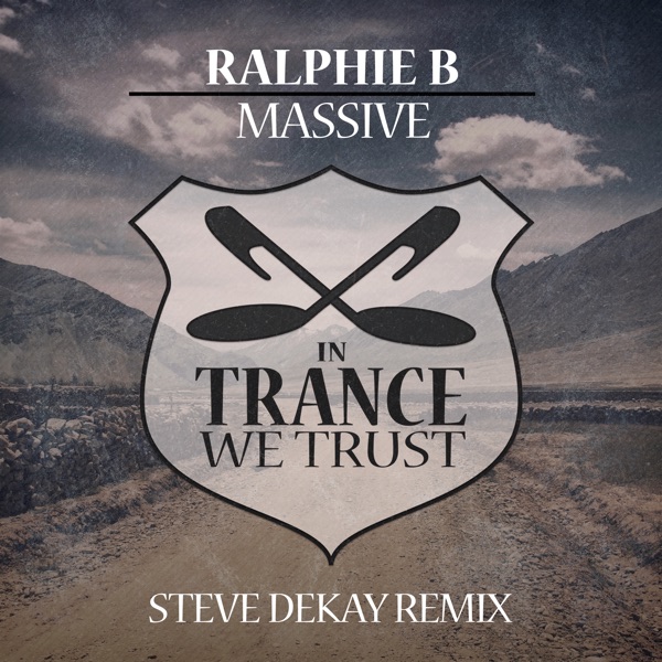 Massive (Steve Dekay Remix) - Single