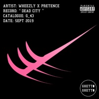 Dead City - Single - WHZLY & Pretence