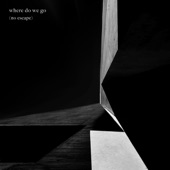 Where Do We Go (No Escape) [feat. Katie Garfield] artwork