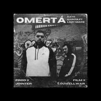Omertá (feat. Lazy Maco) - Single - GATO GARCÍA