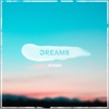 Dreams - Single