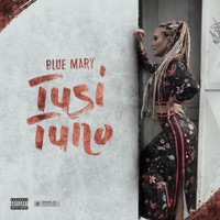 Tusi Tuno - Single - Blue Mary