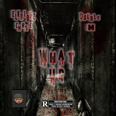 What Up (feat. Double M) - Single