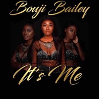 Its Me - Single - Bouji Bailey