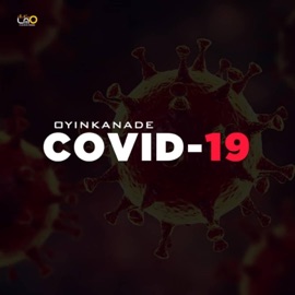 Covid-19 Song of Hope Oyinkanade