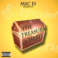 Mic D Presents the Treasure Chest - Mic'D