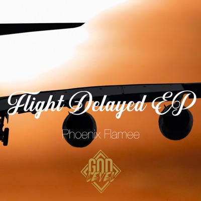 Flight Delayed - EP