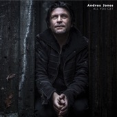 Andras Jones - The Things I Have To Live Without