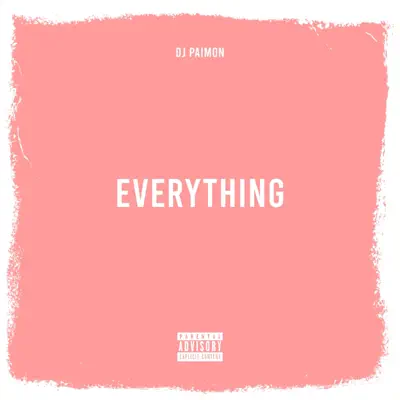 Listen to Everything - Single by DJ Paimon