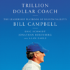 Trillion Dollar Coach - Eric Schmidt, Jonathan Rosenberg & Alan Eagle