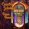 Dean Benner - I'm Just an Old Chunk of Coal
